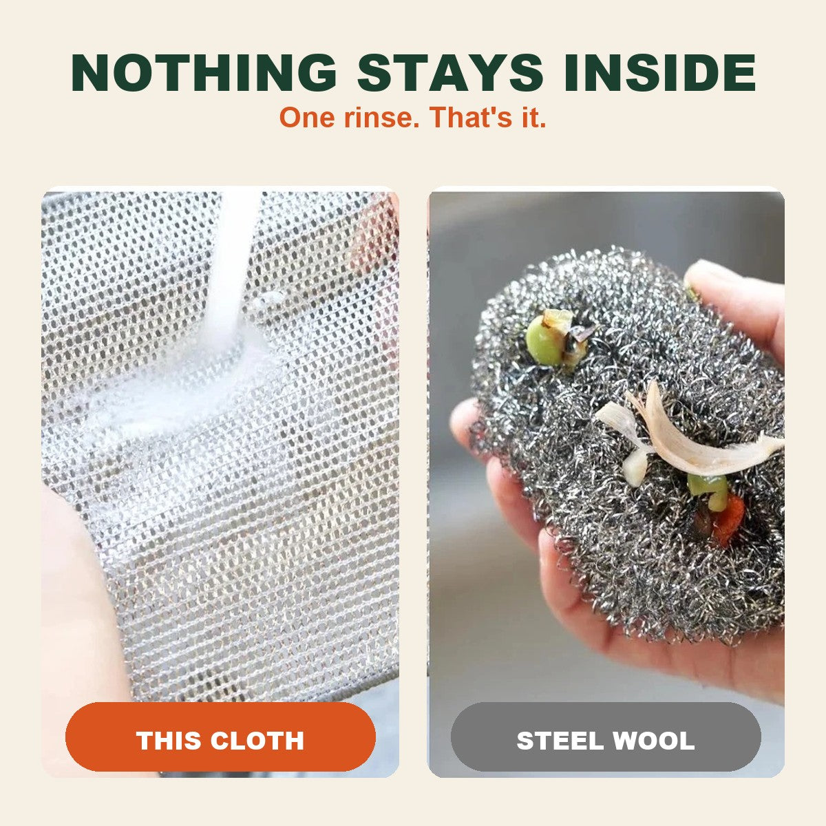 Nothing stays inside: rinses clean